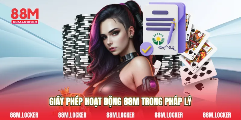 Giấy phép hoạt động 88M trong pháp lý