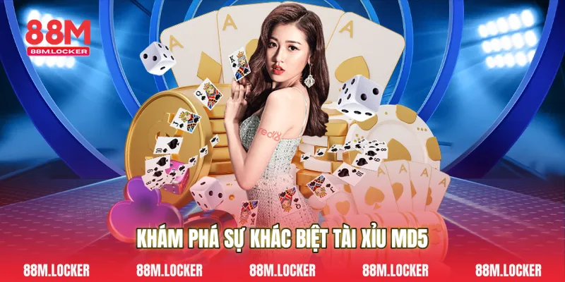 Khám Phá Sự Khác Biệt Tài Xỉu MD5