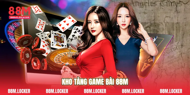 Kho Tàng Game Bài 88M